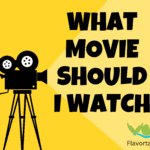 What Movie Should I Watch?